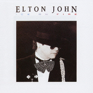 ELTON JOHN / エルトン・ジョン / ICE ON FIRE / アイス・オン・ファイアー