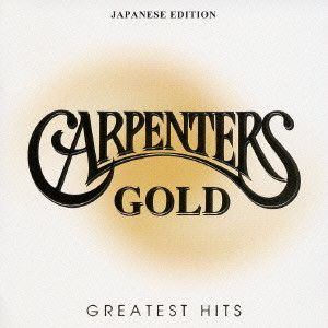 CARPENTERS / カーペンターズ / GOLD GREATEST HITS / ゴールド