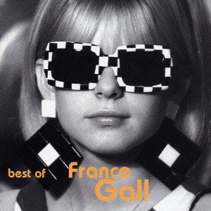 FRANCE GALL / フランス・ギャル / BEST OF FRANCE GALL / ベスト・オブ・フランス・ギャル