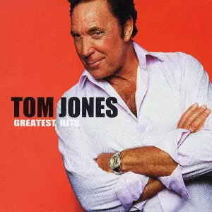 GREATEST HITS / グレイテスト・ヒッツ/TOM JONES/トム・ジョーンズ