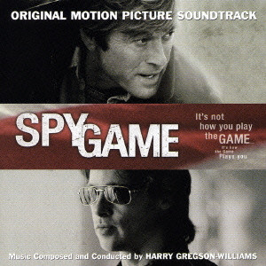 Harry Gregson-Williams / ハリー・グレッグソン=ウィリアムズ / SPY GAME ORIGINAL MOTION PICTURE SOUNDTRACK / 「スパイ・ゲーム」オリジナル・サウンドトラック