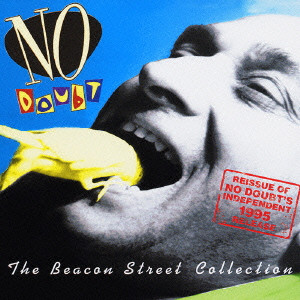 NO DOUBT / ノー・ダウト / THE BEACON STREET COLLECTION / ザ・ビーコン・ストリート・コレクション