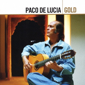 PACO DE LUCIA GOLD / パコ・デ・ルシア・ゴールド/PACO DE LUCIA/パコ 