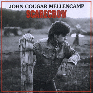 JOHN COUGAR MELLENCAMP (JOHN COUGAR,  JOHN MELLENCAMP) / ジョン・クーガー・メレンキャンプ / SCARECROW / スケアクロウ