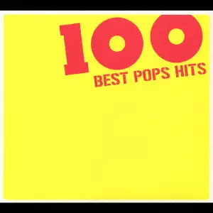 100 BEST POPS HITS / 洋楽ベストヒット100/V.A./オムニバス｜ROCK