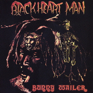 BUNNY WAILER / バニー・ウェイラー / BLACKHEART MAN / ブラックハート・マン