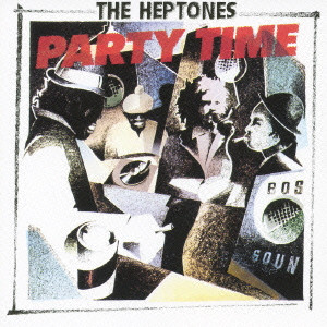 HEPTONES / ヘプトーンズ / NIGHT FOOD + PARTY TIME / ナイト・フード+パーティ・タイム