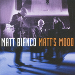 MATT BIANCO / マット・ビアンコ / MATT'S MOOD / マッツ・ムード