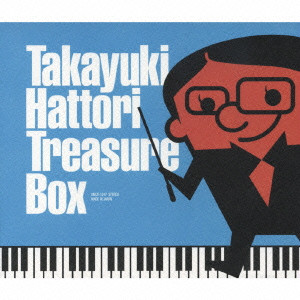 TAKAYUKI HATTORI / 服部隆之 / TREASURE BOX / トレジャーボックス～20周年ベストセレクション～