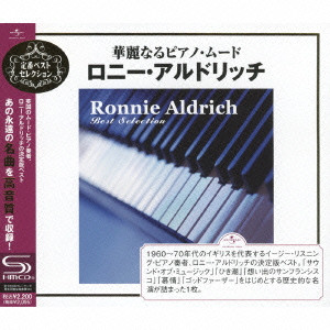 RONNIE ALDRICH / ロニー・アルドリッチ / RONNIE ALDRICH BEST SELECTION / 華麗なるピアノ・ムード～ロニー・アルドリッチ・ベスト・セレクション