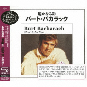 BURT BACHARACH / バート・バカラック / BURT BACHARACH BEST SELECTION / 遥かなる影～バート・バカラック・ベスト・セレクション