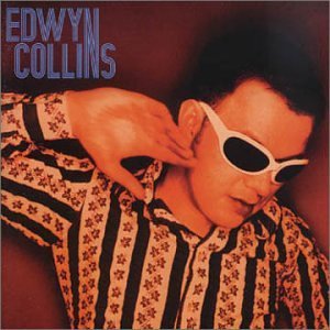 EDWYN COLLINS / エドウィン・コリンズ / I'M NOT FOLLOWING YOU / アイム・ノット・フォローイング・ユー