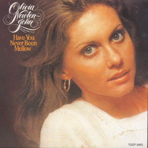 HAVE YOU NEVER BEEN MELLOW / そよ風の誘惑/OLIVIA NEWTON JOHN