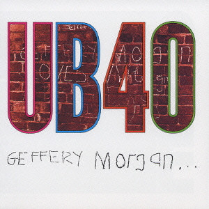 UB40 / GEFFERY MORGAN / ジェフリー・モーガン