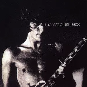 Jeff Beck / The Best Of Jeff Beck / レコード THE BEST OF JEFF BECK / ベスト・オブ・ジェフ・ベック/JEFF BECK