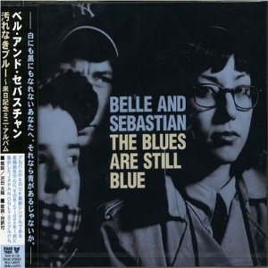 BELLE & SEBASTIAN / ベル・アンド・セバスチャン / 汚れなきブルー 来日記念ミニ・アルバム