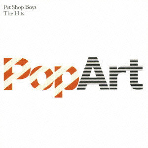 PET SHOP BOYS / ペット・ショップ・ボーイズ / POPART - THE HITS / ポップアート