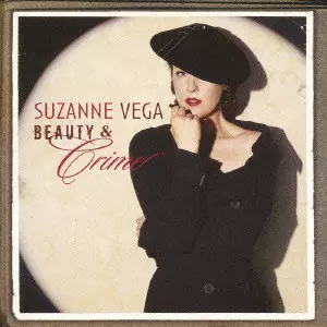 SUZANNE VEGA / スザンヌ・ヴェガ / BEAUTY & CRIME / ビューティ&クライム