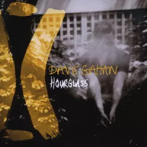 DAVE GAHAN / デイヴ・ガーン / HOURGLASS / アワーグラス