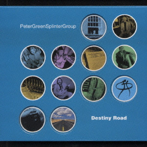 PETER GREEN SPRINTER GROUP / ピーター・グリーン・スプリンター・グループ / DESTINY ROAD / デスティニー・ロード