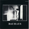 BAUHAUS / バウハウス / イン・ザ・フラット・フィールド