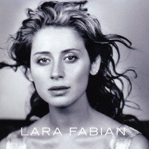 LARA FABIAN / ララ・ファビアン/ララ・ファビアン｜ROCK / POPS