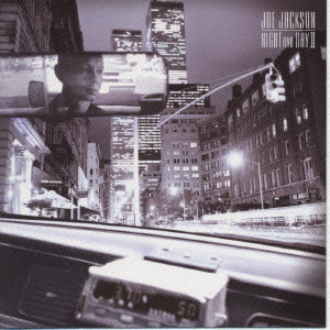 JOE JACKSON / ジョー・ジャクソン / NIGHT AND DAY II / ナイト・アンド・デイ