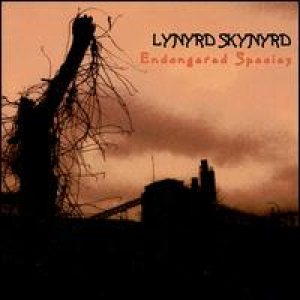 LYNYRD SKYNYRD / レーナード・スキナード / エンデインジャード・スピーシーズ