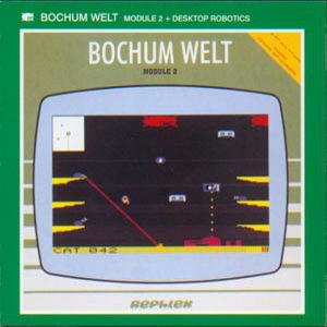 BOCHUM WELT / ボカム・ウェルト / MODULE 2 + DESKTOP ROBOTICS