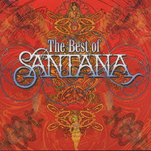 SANTANA / サンタナ / The Best Of Santana / ザ・ベスト・オブ・サンタナ