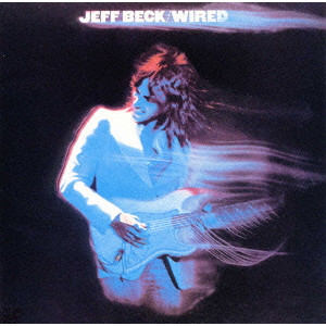 JEFF BECK / ジェフ・ベック / WIRED / ワイアード