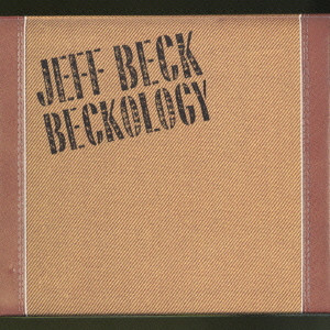 JEFF BECK / ジェフ・ベック / BECKOLOGY / ベッコロジー