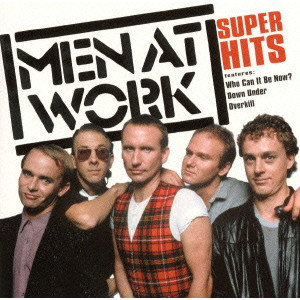 MEN AT WORK / メン・アット・ワーク / Super Hits / スーパー・ヒッツ