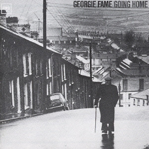 GEORGIE FAME / ジョージィ・フェイム / GOING HOME / ゴーイング・ホーム