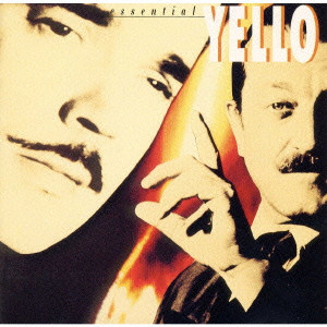 ESSENTIAL YELLO / エッセンシャル・ベスト/YELLO/イェロ｜ROCK / POPS /  INDIE｜ディスクユニオン・オンラインショップ｜diskunion.net