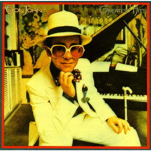 YOUR SONG - ELTON JOHN GREATEST HITS / ユア・ソング~エルトン 