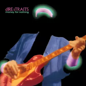 マネー・フォー・ナッシング/DIRE STRAITS/ダイアー・ストレイツ｜OLD
