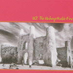 U2 / UNFORGETTABLE FIRE / 焔