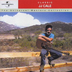 J.J. CALE / J.J. ケイル / J.J. CALE / J.J.ケール《UNIVERSAL MASTERS COLLECTION》