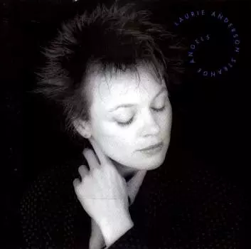 LAURIE ANDERSON / ローリー・アンダーソン / ストレンジ・エンジェルス