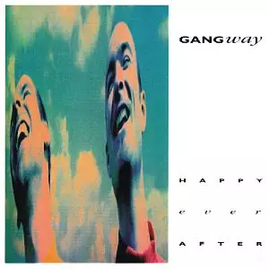 GANGWAY / ギャングウェイ / ハッピー・エヴァー・アフター
