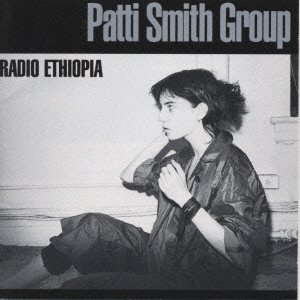 PATTI SMITH / パティ・スミス / RADIO ETHIOPIA / ラジオ・エチオピア