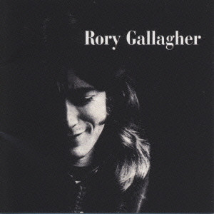 RORY GALLAGHER / ロリー・ギャラガー / RORY GALLAGHER / ロリー・ギャラガー