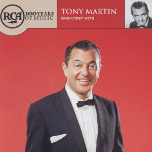 TONY MARTIN / トニー・マーティン / TONY MARTIN GREATEST HITS / トニー・マーティン・グレイテスト・ヒッツ