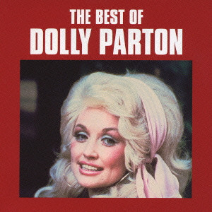 DOLLY PARTON / ドリー・パートン / The Best Of Dolly Parton / ベスト・オブ・ドリー・パートン