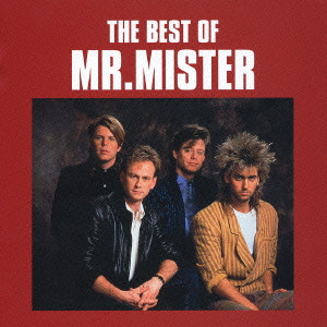 Mr.ミスター / THE BEST OF MR.MISTER / ベスト・オブ・Mr.ミスター