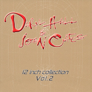 12 INCH COLLECTION VOL.2 / 12インチ・コレクション vol.2/DARYL HALL