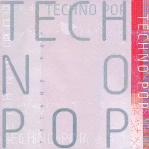 TECHNO POP/V.A./オムニバス｜ROCK / POPS / INDIE｜ディスクユニオン