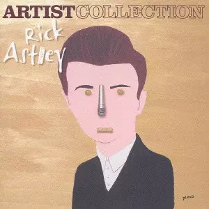 リック・アストリー/アーティスト・コレクション リック・アストリー〈期間限定盤〉 ARTISTCOLLECTION Rick Astley / リック・アストリー/リック