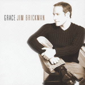 JIM BRICKMAN / ジム・ブリックマン / GRACE / グレース